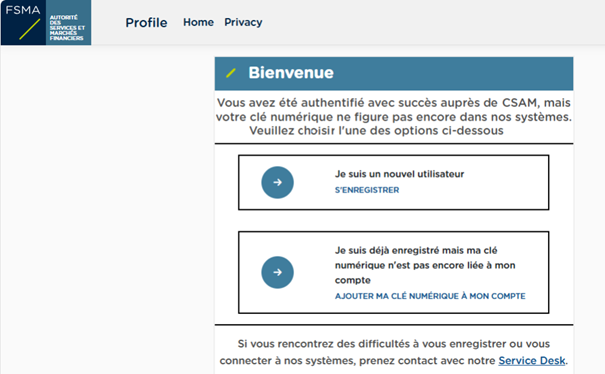 Veuillez choisir l'une des options ci-dessous; s'enregistrer ou ajouter ma clé numérique à mon compte